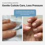 Before and after nails showing gentle cuticle care with less pressure